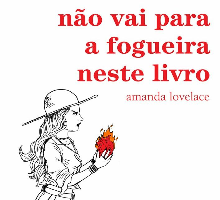 A bruxa não vai para a fogueira neste livro – Amanda Lovelace